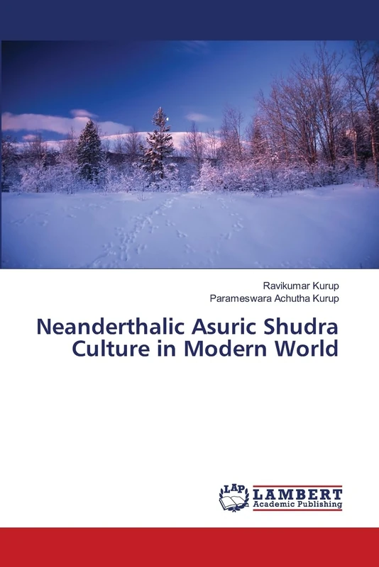 Neanderthalic Asuric Shudra Culture in Modern World - Image 1