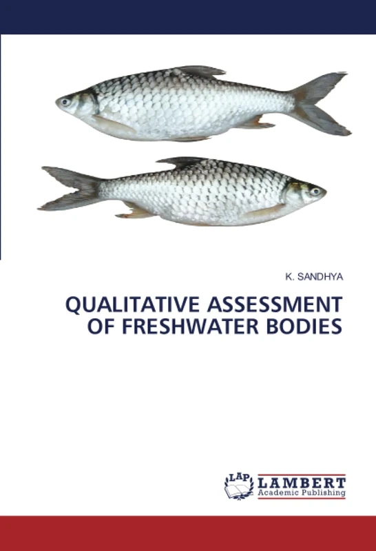 QUALITATIVE ASSESSMENT OF FRESHWATER BODIES