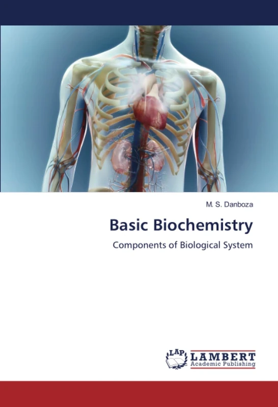 Basic Biochemistry: Components of Biological System
