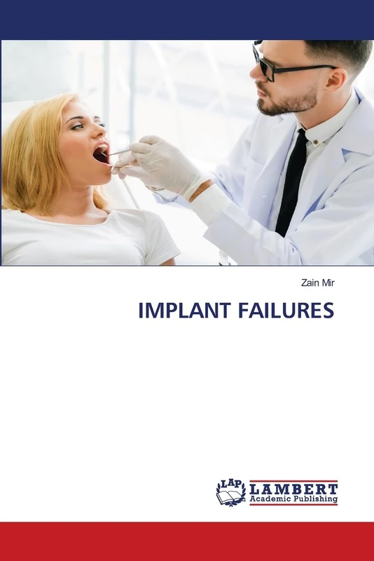 IMPLANT FAILURES