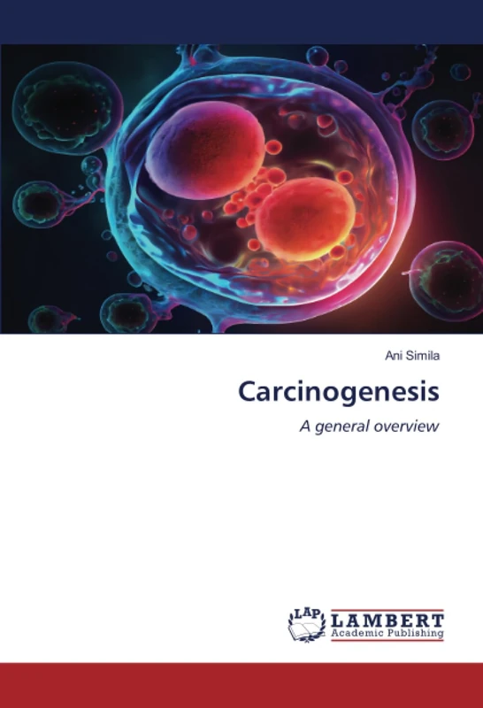 Carcinogenesis: A general overview
