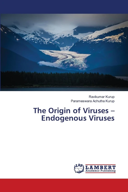 The Origin of Viruses – Endogenous Viruses