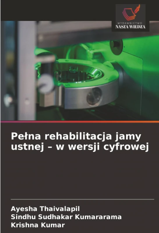 Pełna rehabilitacja jamy ustnej – w wersji cyfrowej