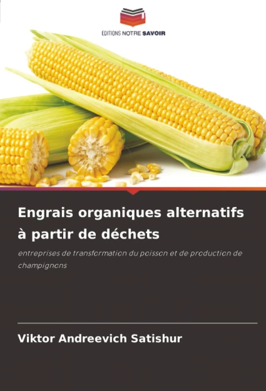 Engrais organiques alternatifs à partir de déchets: entreprises de transformation du poisson et de production de champignons
