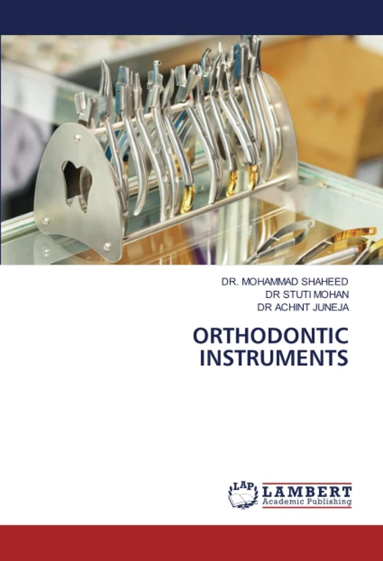 ORTHODONTIC INSTRUMENTS