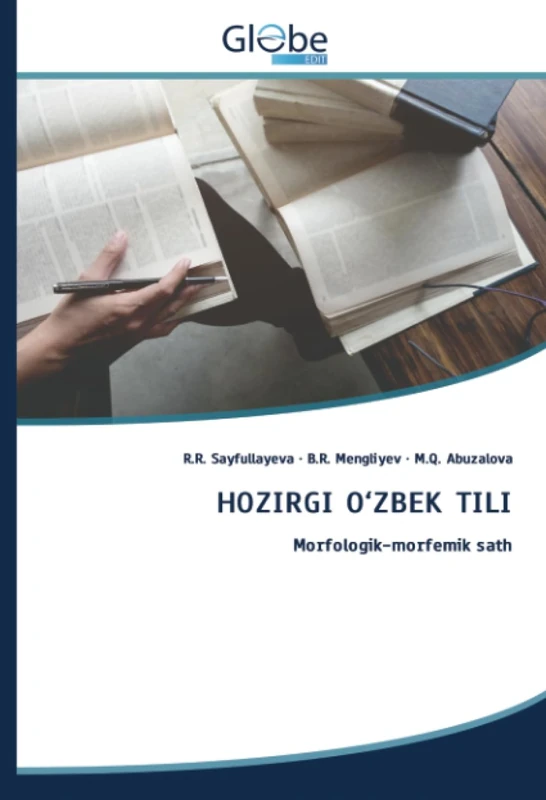 HOZIRGI O‘ZBEK TILI: Morfologik-morfemik sath - Image 1