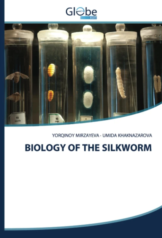 BIOLOGY OF THE SILKWORM