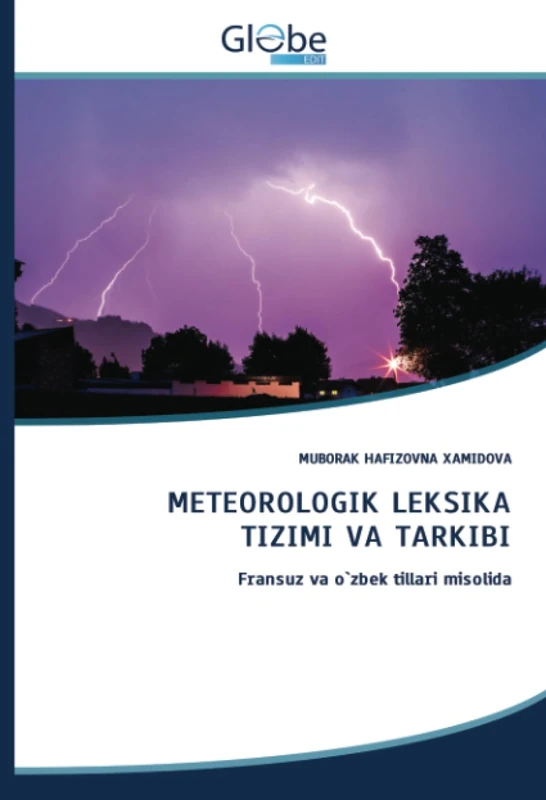 METEOROLOGIK LEKSIKA TIZIMI VA TARKIBI: Fransuz va o`zbek tillari misolida - Image 1