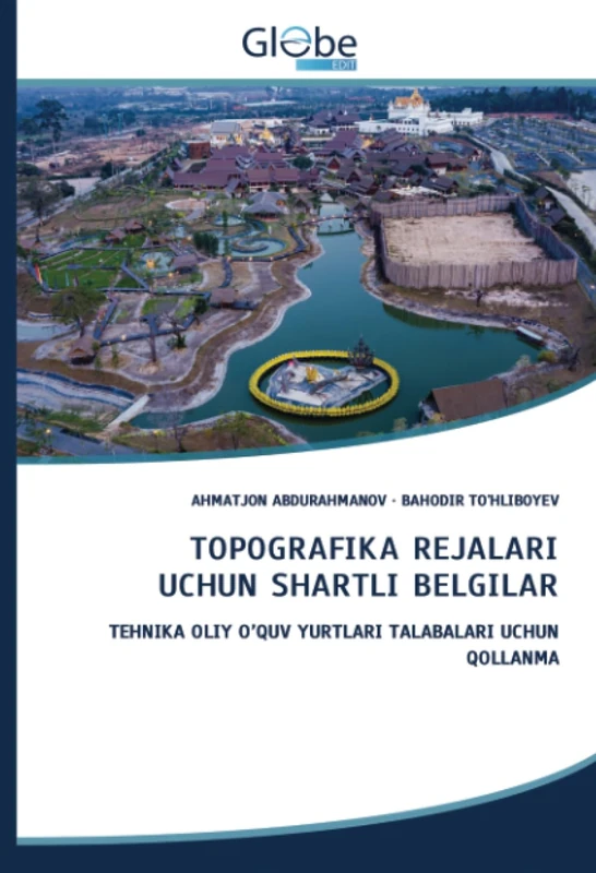 TOPOGRAFIKA REJALARI UCHUN SHARTLI BELGILAR: TEHNIKA OLIY O’QUV YURTLARI TALABALARI UCHUN QOLLANMA