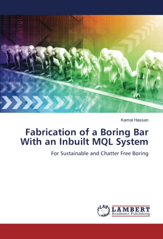 Fabrication of a Boring Bar With an Inbuilt MQL System: For Sustainable and Chatter Free Boring - Image 1