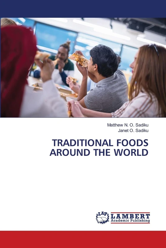 TRADITIONAL FOODS AROUND THE WORLD