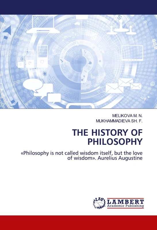 THE HISTORY OF PHILOSOPHY: «Philosophy is not called wisdom itself, but the love of wisdom». Aurelius Augustine - Image 1