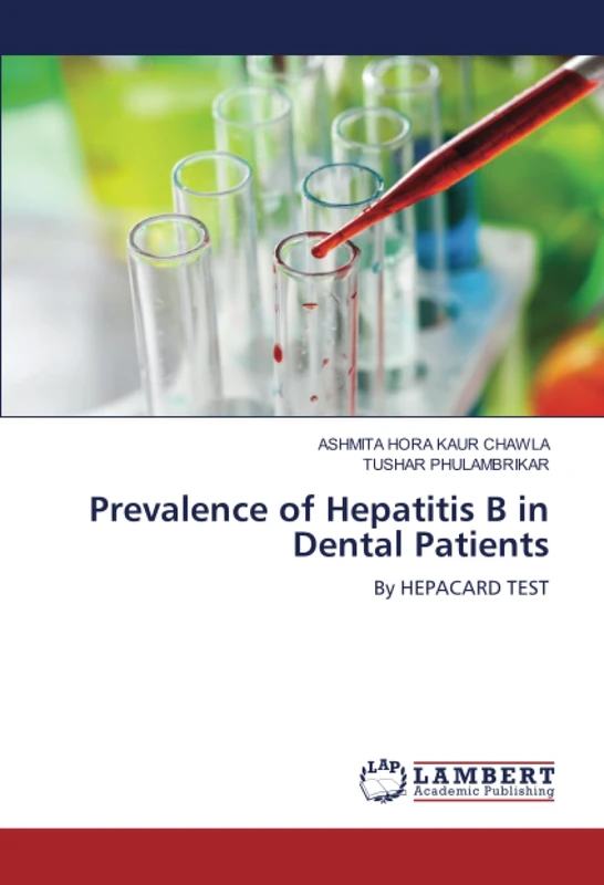 Prevalence of Hepatitis B in Dental Patients: By HEPACARD TEST