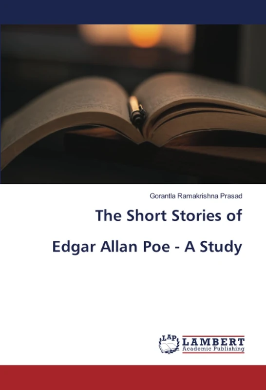 The Short Stories of Edgar Allan Poe - A Study