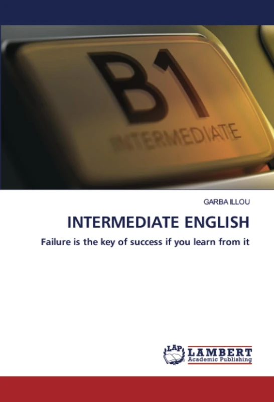 INTERMEDIATE ENGLISH: Failure is the key of success if you learn from it - Image 1