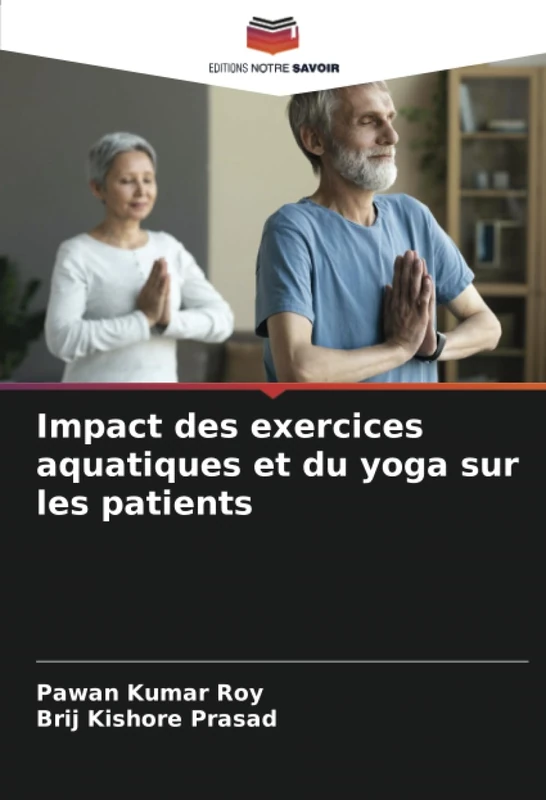 Impact des exercices aquatiques et du yoga sur les patients