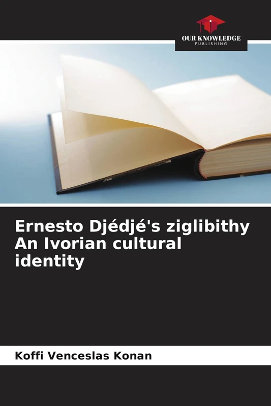 Ernesto Djédjé's ziglibithy An Ivorian cultural identity