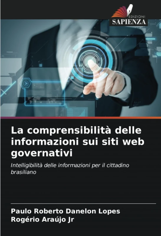 La comprensibilità delle informazioni sui siti web governativi: Intelligibilità delle informazioni per il cittadino brasiliano