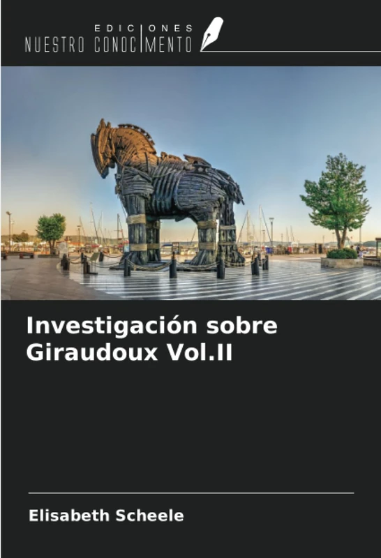 Investigación sobre Giraudoux Vol.II