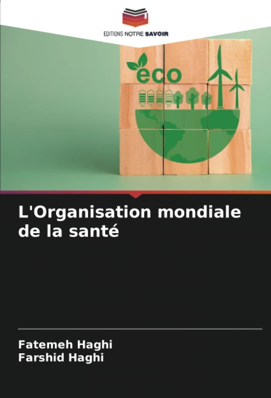 L'Organisation mondiale de la santé