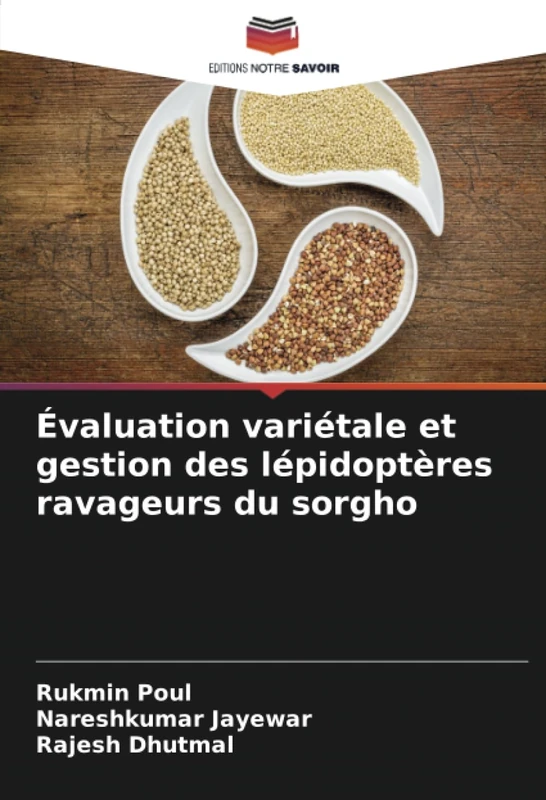 Évaluation variétale et gestion des lépidoptères ravageurs du sorgho
