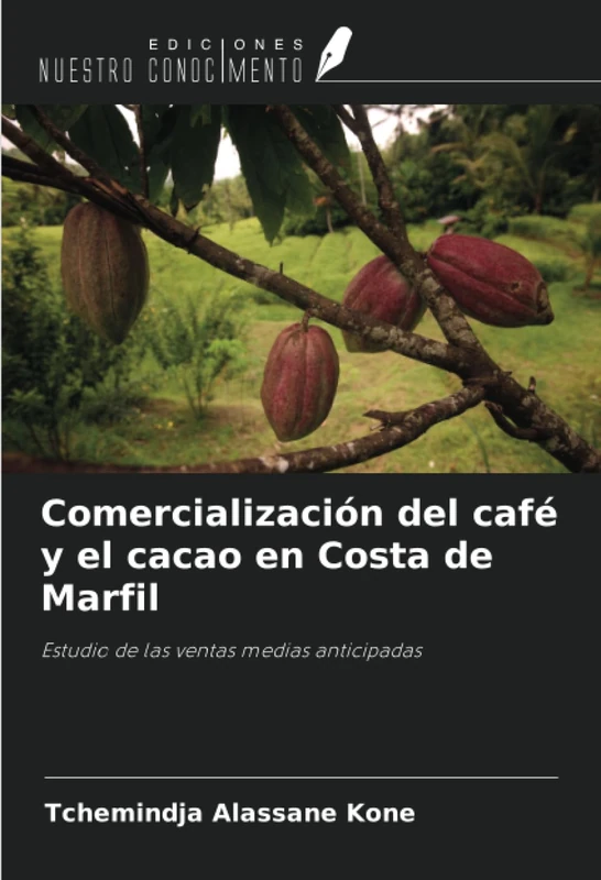 Comercialización del café y el cacao en Costa de Marfil: Estudio de las ventas medias anticipadas