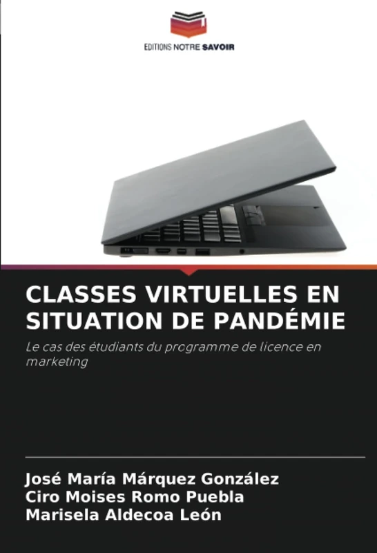 CLASSES VIRTUELLES EN SITUATION DE PANDÉMIE: Le cas des étudiants du programme de licence en marketing