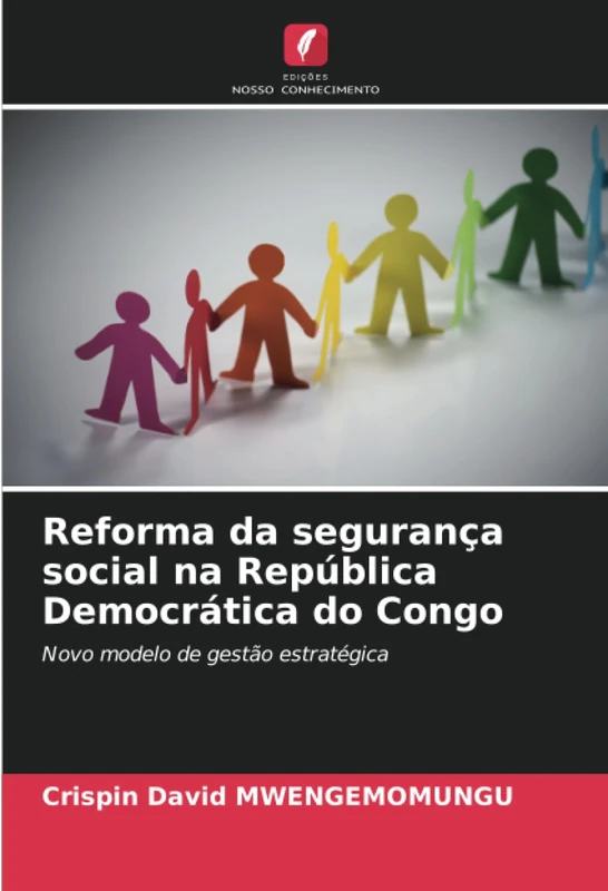 Reforma da segurança social na República Democrática do Congo: Novo modelo de gestão estratégica