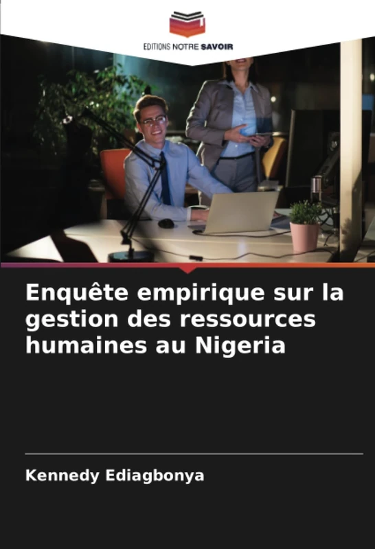 Enquête empirique sur la gestion des ressources humaines au Nigeria