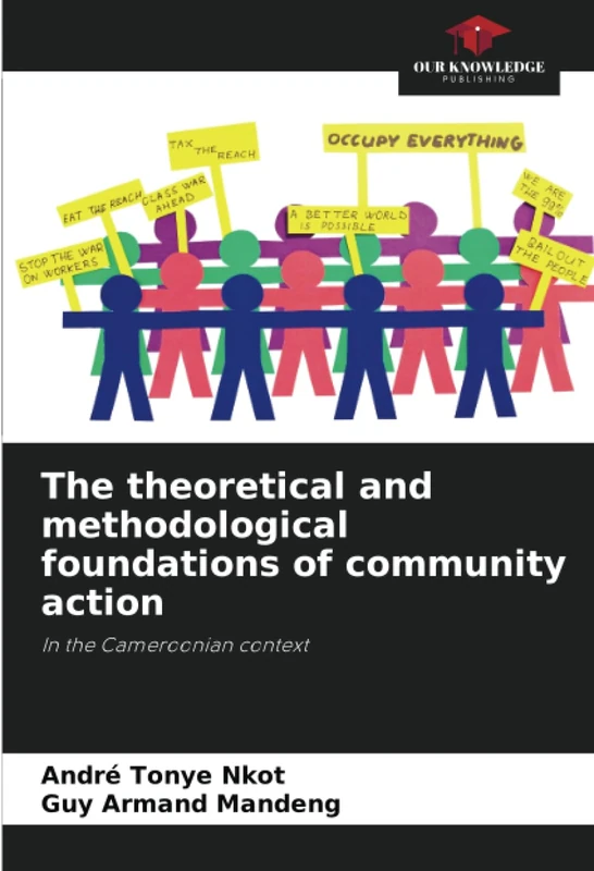 The theoretical and methodological foundations of community action: In the Cameroonian context