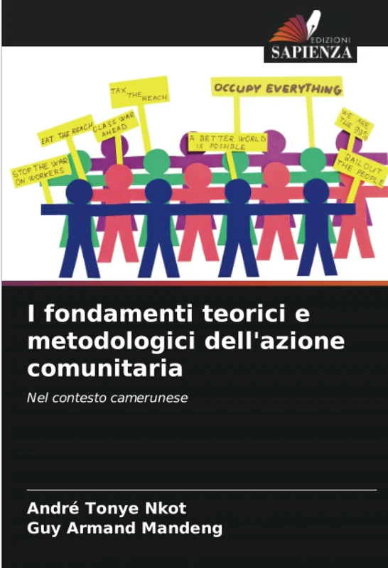 I fondamenti teorici e metodologici dell'azione comunitaria: Nel contesto camerunese