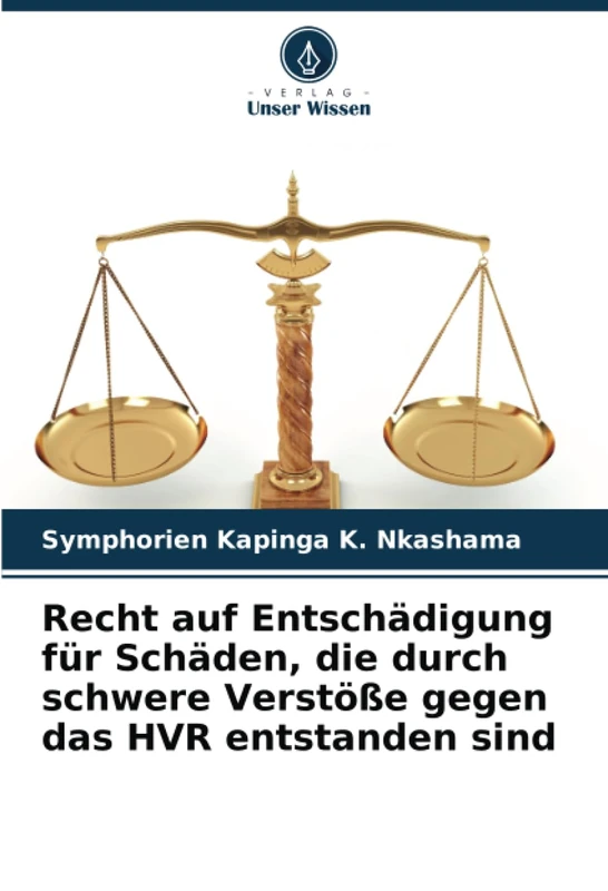 Recht auf Entschädigung für Schäden, die durch schwere Verstöße gegen das HVR entstanden sind - Image 1