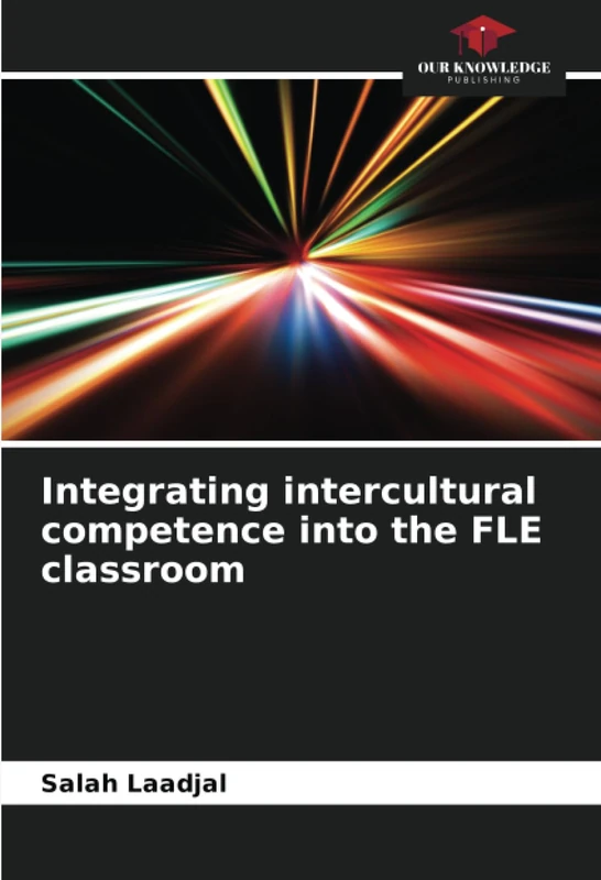 Integrating intercultural competence into the FLE classroom