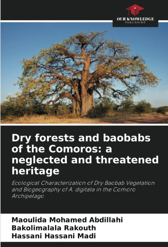 Dry forests and baobabs of the Comoros: a neglected and threatened heritage: Ecological Characterization of Dry Baobab Vegetation and Biogeography of A. digitata in the Comoro Archipelago - Image 1