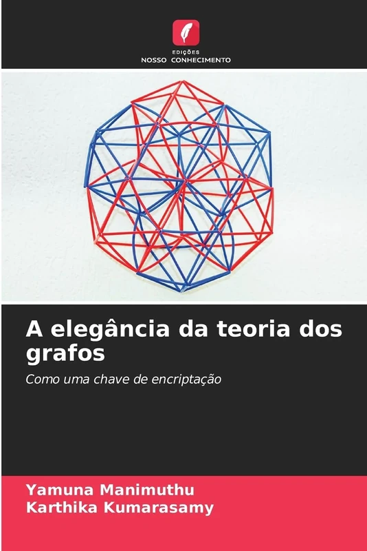 A elegância da teoria dos grafos: Como uma chave de encriptação