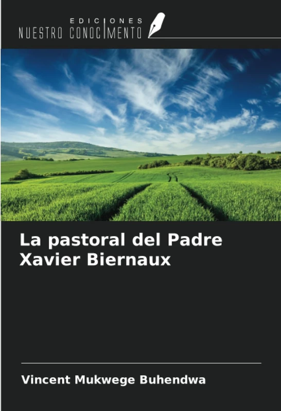 La pastoral del Padre Xavier Biernaux
