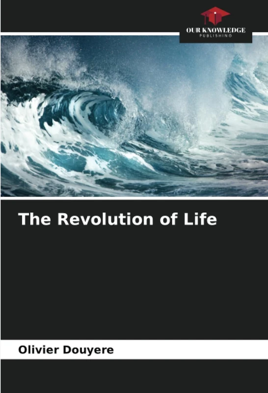 The Revolution of Life