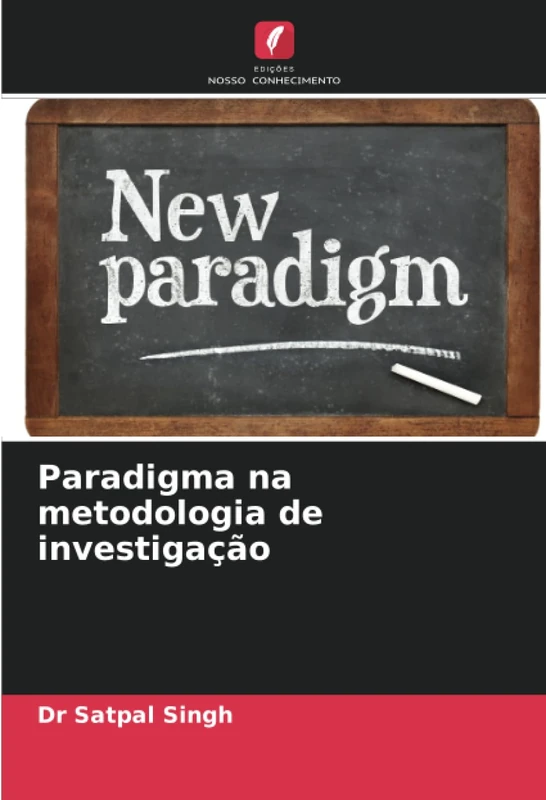 Paradigma na metodologia de investigação