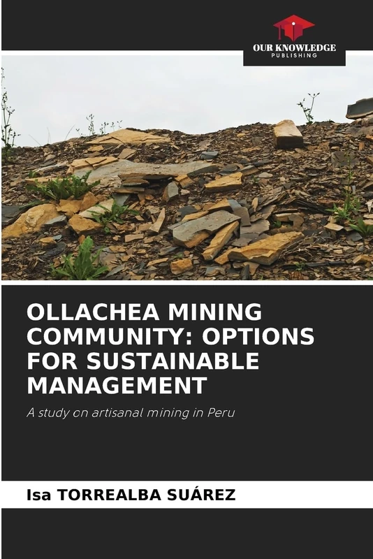 Ollachea Mining Community: Options for Sustainable Management