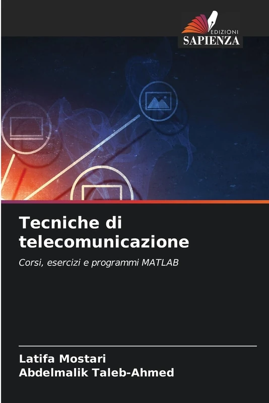 Tecniche di telecomunicazione: Corsi, esercizi e programmi MATLAB