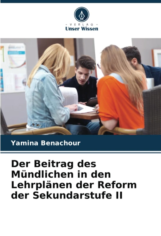 Der Beitrag des Mündlichen in den Lehrplänen der Reform der Sekundarstufe II