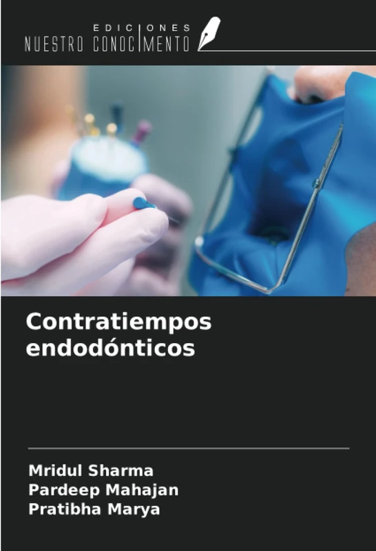 Contratiempos endodónticos
