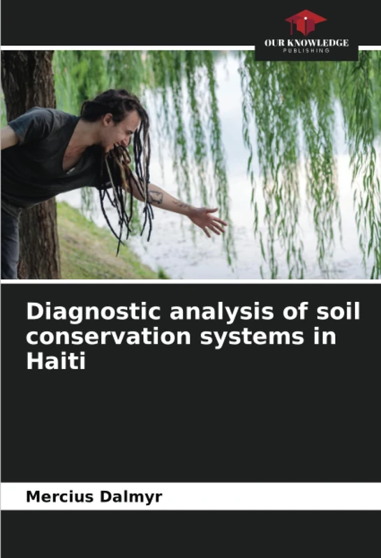 Diagnostic analysis of soil conservation systems in Haiti - Image 1