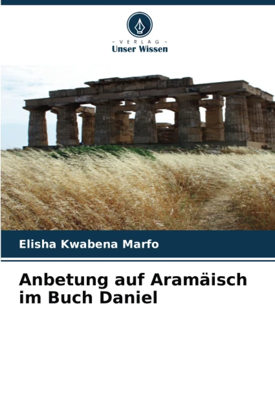 Anbetung auf Aramäisch im Buch Daniel - Image 1