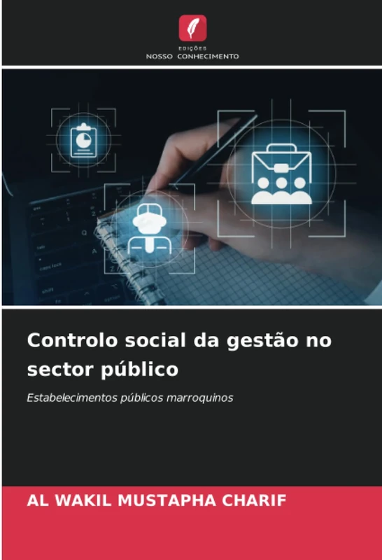 Controlo social da gestão no sector público: Estabelecimentos públicos marroquinos