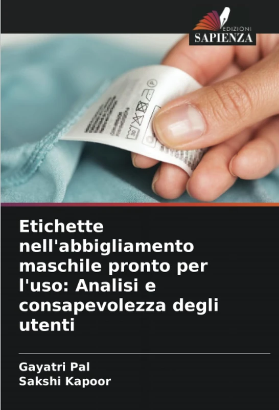 Etichette nell'abbigliamento maschile pronto per l'uso: Analisi e consapevolezza degli utenti