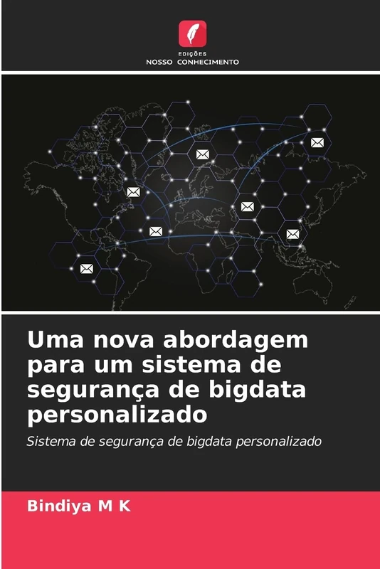 Uma nova abordagem para um sistema de segurança de bigdata personalizado - Image 1