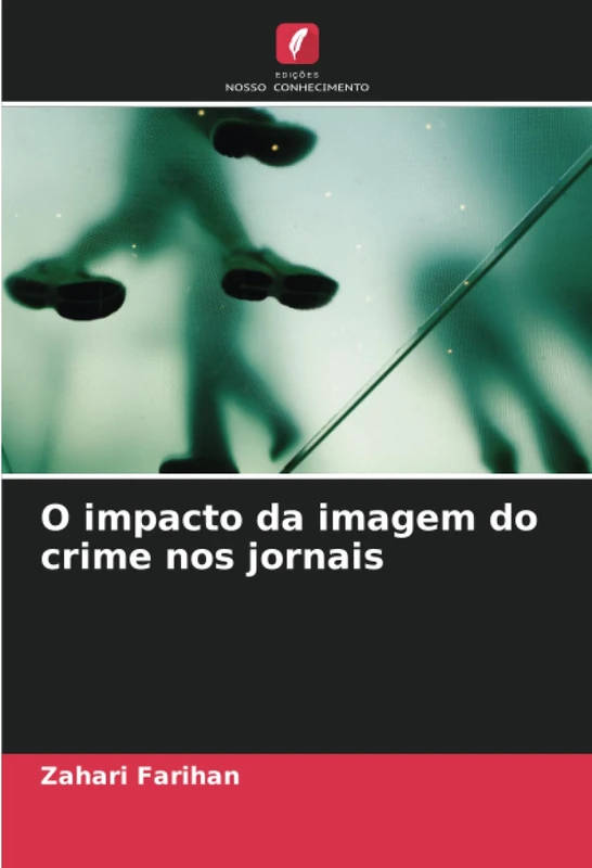 O impacto da imagem do crime nos jornais