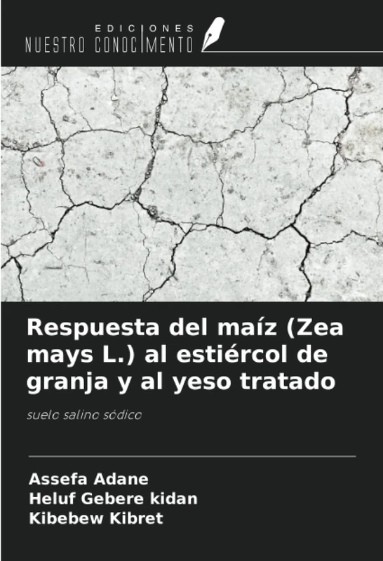 Respuesta del maíz (Zea mays L.) al estiércol de granja y al yeso tratado: suelo salino sódico - Image 1