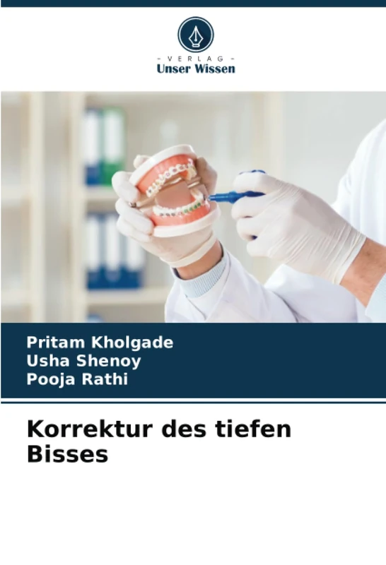 Korrektur des tiefen Bisses